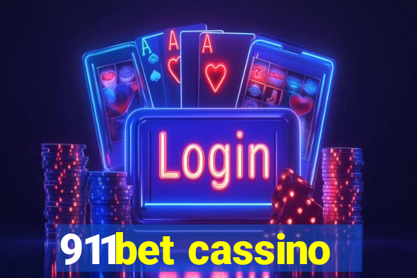 911bet cassino